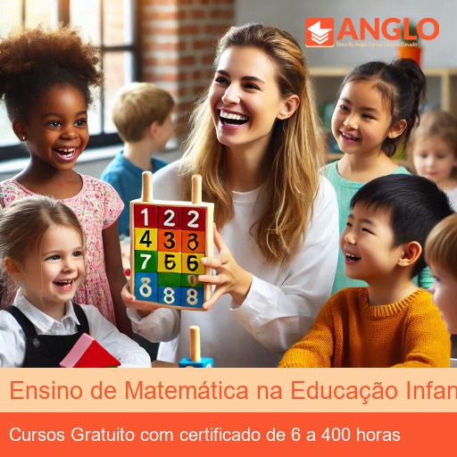 Ensino de Matemática na Educação Infantil